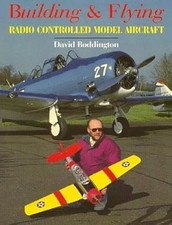 Building and Flying Radio Controlled Model Aircraft (Radio Control Handbookds), 