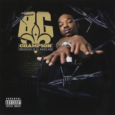 BG Champion (Presented By Whoo Kid)  explicit_lyrics (CD) (US IMPORT)