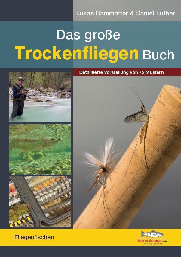 Thumbnail - Das Große Trockenfliegen-buch Lukas Bammatter