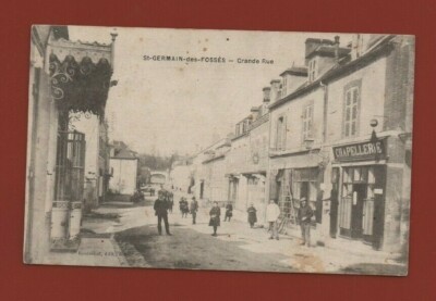 SAINT GERMAIN DES FOSSES - Grande Rue (L1417)