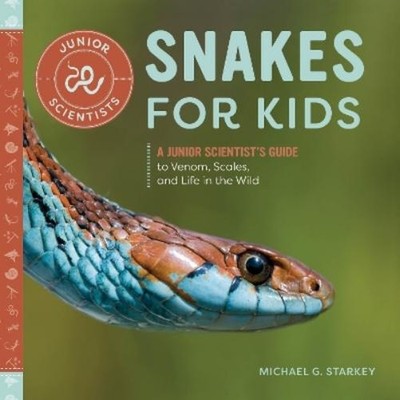 Michael G. Starkey Snakes for Kids (Taschenbuch) Junior Scientists (US IMPORT)