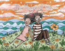 The Magic of We - Hardcover By Anderson-Craig, Danielle - GOOD