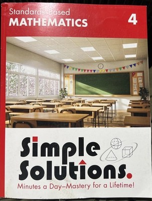 Simple Solutions Standards-Based Mathematics Grade 4