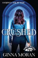 Ginna Moran | Crushed | Taschenbuch | Englisch (2016) | Kartoniert / Broschiert