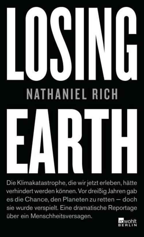 Losing Earth Nathaniel Rich