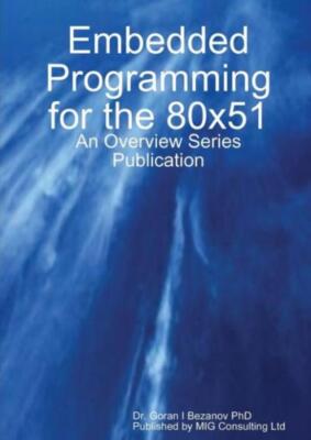 Embedded Programming For The 80X51