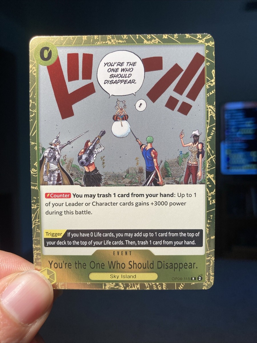 You're the One Who Should Disappear (OP06-115) - FOIL - WOTC