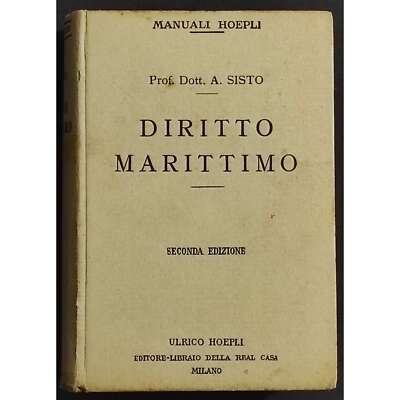 Diritto Marittimo - A. Sisto - Ed. Hoepli - 1920