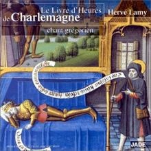 Le Livre D Heures De Charlemagne - Chant Grégorien | CD | Zustand sehr gut
