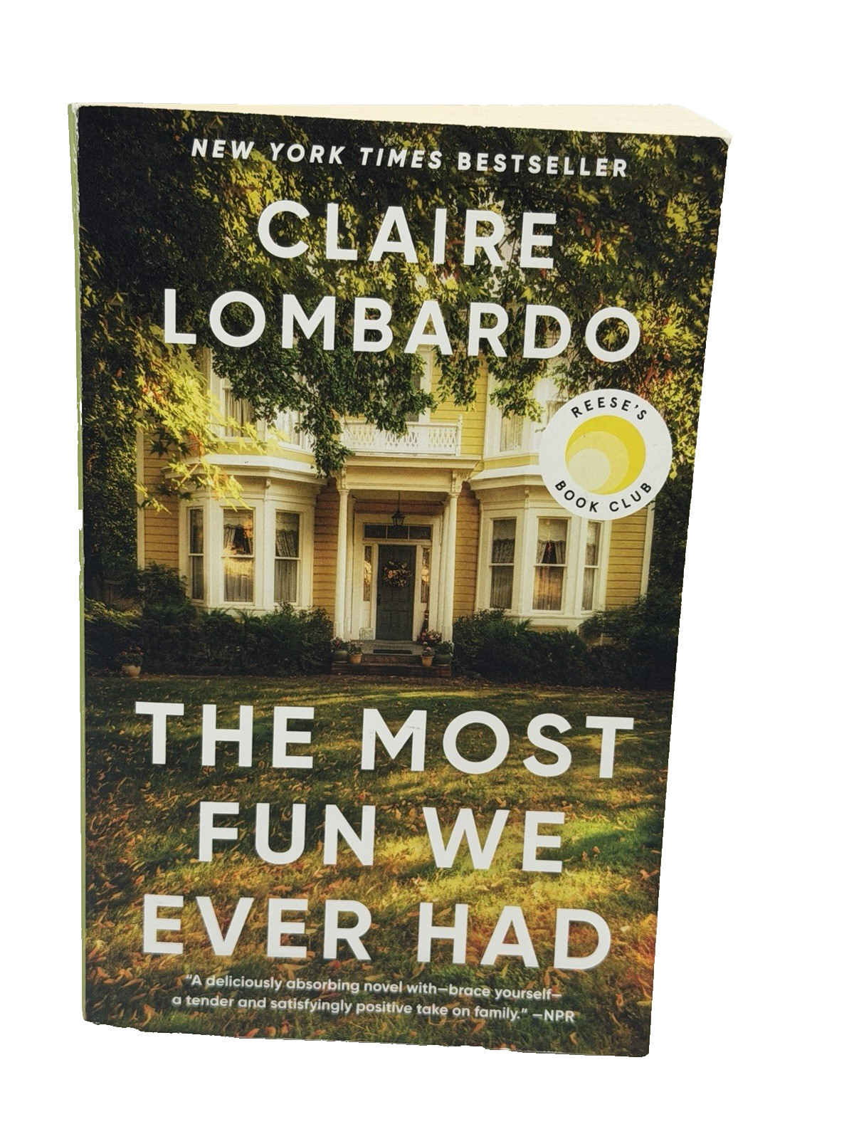 The Most Fun We Ever Had (Reese's Book Club Pick) by Claire Lombardo - Paperback