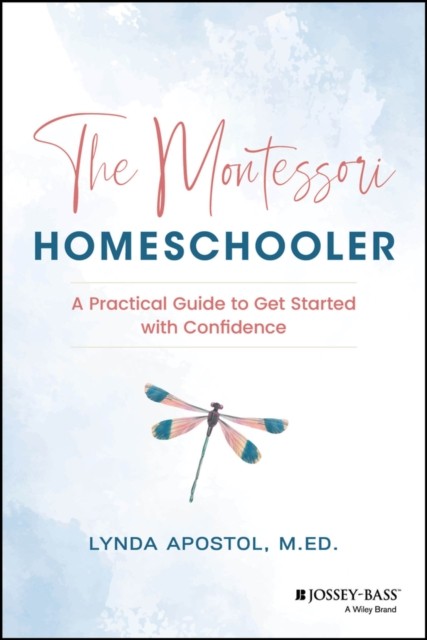 The Montessori Homeschooler: A Practical Guide to Get Started with Confidence b - Image 3