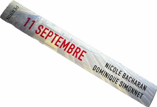 11 Septembre 2001 September 11 Chaos In America In French - Picture 2 of 6