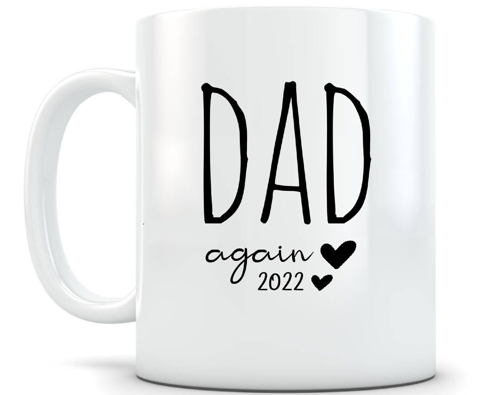 Daddy Mug Dad Again Pregnancy Announcement New Baby Father's Day Gift Custom Dad