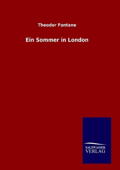 Thumbnail - Theodor Fontane | Ein Sommer In London | Buch | Deutsch (2015) | 152