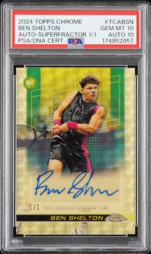 2024 Topps Chrome #TCA-BSN Ben Shelton RC Autographs SuperFractor PSA 10 #/1
