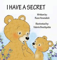 Russ Hovendick | I Have A Secret | Buch | Englisch (2015) | Gebunden