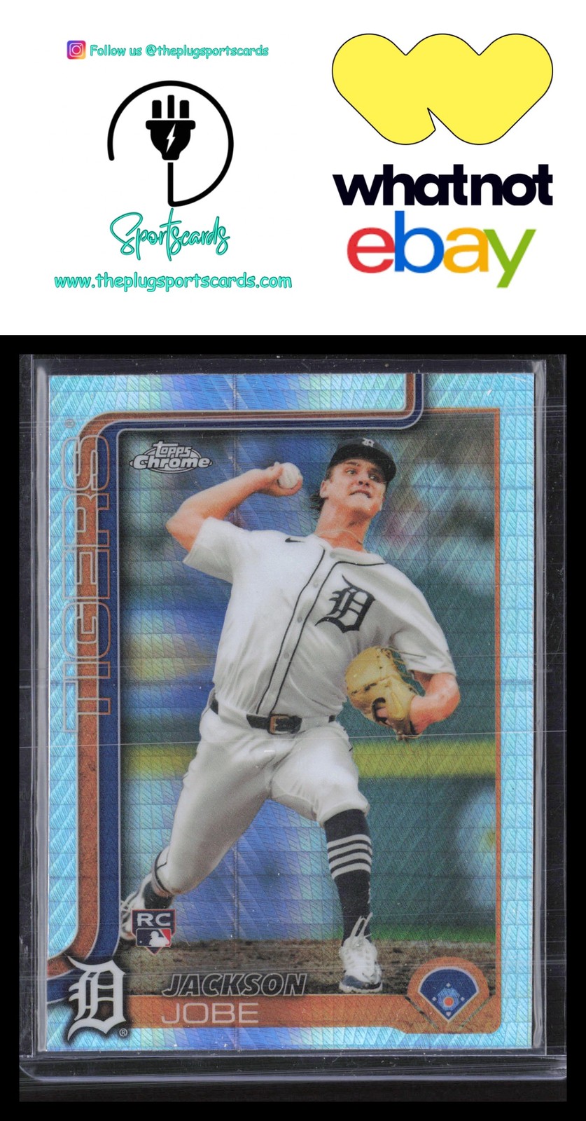 2025 Topps Chrome #249 Jackson Jobe Prism Refractors RC Detroit Tigers🔥