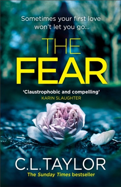 The Fear by C.L. Taylor (Paperback Book)