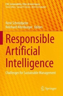 Responsible Artificial Intelligence - 9783031092473