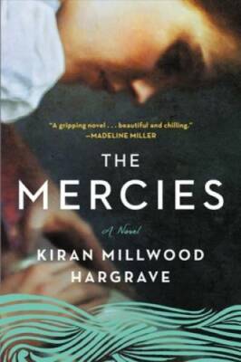 Mercies - Paperback By Millwood Hargrave, Kiran - GOOD