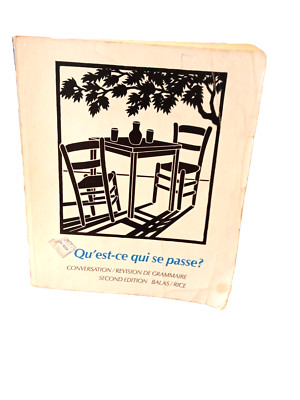 Qu'est-ce qui se passe? Conversation/Revision de Grammarire (Paperback, 1984)