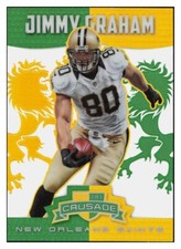D153 JIMMY GRAHAM 2014 ROOKIES STARS CRUSADE GREEN GOLD PRIZM 4/5 #41 SAINTS SP