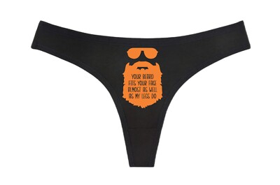 Your Beard Fits Your Face Almost As Well As My Legs Do - Black Thong - Custom