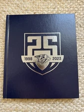 Nashville Predators NHL 25th Anniversary Commemorative HardBack Book 1998-2023