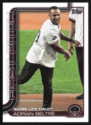 2025 Topps Series 1 Base Adrian Beltre First Pitch #FP-8
