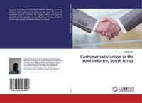 Customer Satisfaction In The Steel Industry, South Africa George Hove