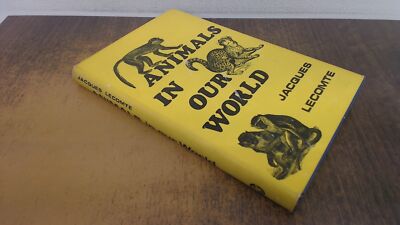 			Animals in Our World, Jacques Lecomte, The Catholic Book Club, 19		