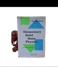 Elementary Solid State Physics Charles Kittel Hardcover 1962  Hardcover Book 