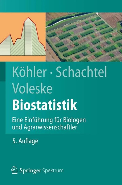 Biostatistik | Wolfgang KöHler (U. A.) | Taschenbuch | Springer-Lehrbuch | Xii-image