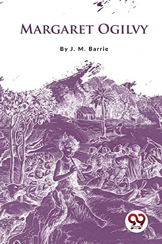 Margaret Ogilvy J. M. Barrie - Image 7