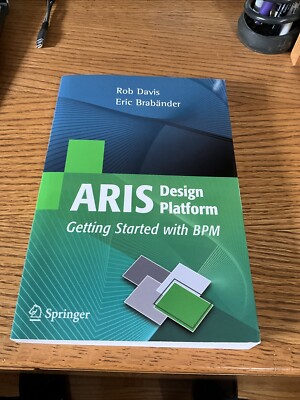 ARIS Design Platform: Getting Started with BPM by Rob Davis (English) Paperback 