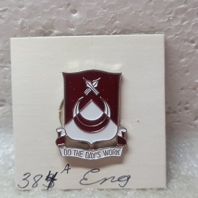 Authentic US Army 384th Engineer Battalion Pin Do The Day's Work DUI DI ...