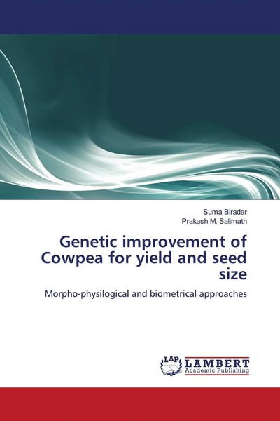 Suma Biradar (U. A.) | Genetic Improvement Of Cowpea For Yield And Seed Size-image