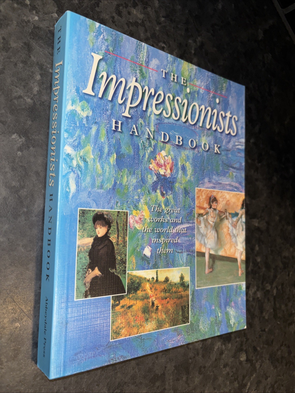 Impressionist Handbook MANET Pissarro RENOIR Sisley DEGAS Monet IMPRESSIONISM