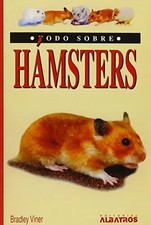 Alles über Hamster / All About Your Hamster (All About... / All About...) (Spa