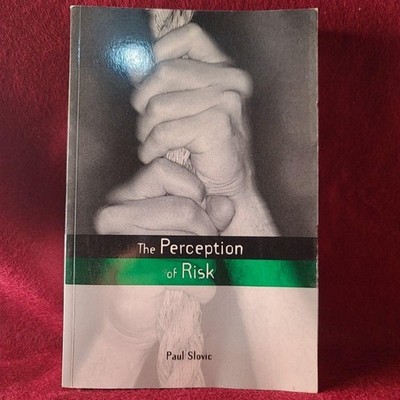 Paul Slovic The Perception Of Risk Paperback 2000 Earthscan Illustrated Book