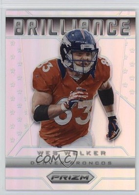 2013 Panini Prizm Brilliance Silver Prizm Wes Welker #17 9v7