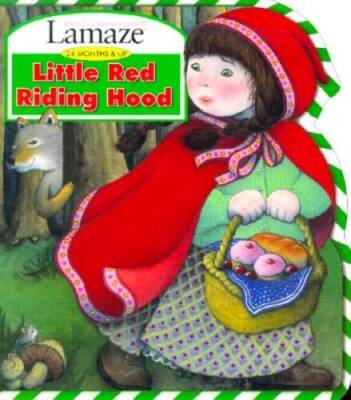 Little Red Riding Hood (Lamaze : Infant Development System : 24 Month - GOOD