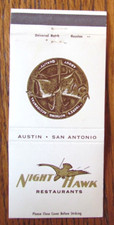 SAN ANTONIO & AUSTIN, TEXAS MATCHBOOK COVER: NIGHT HAWK RESTAURANT MATCHCOVER -D