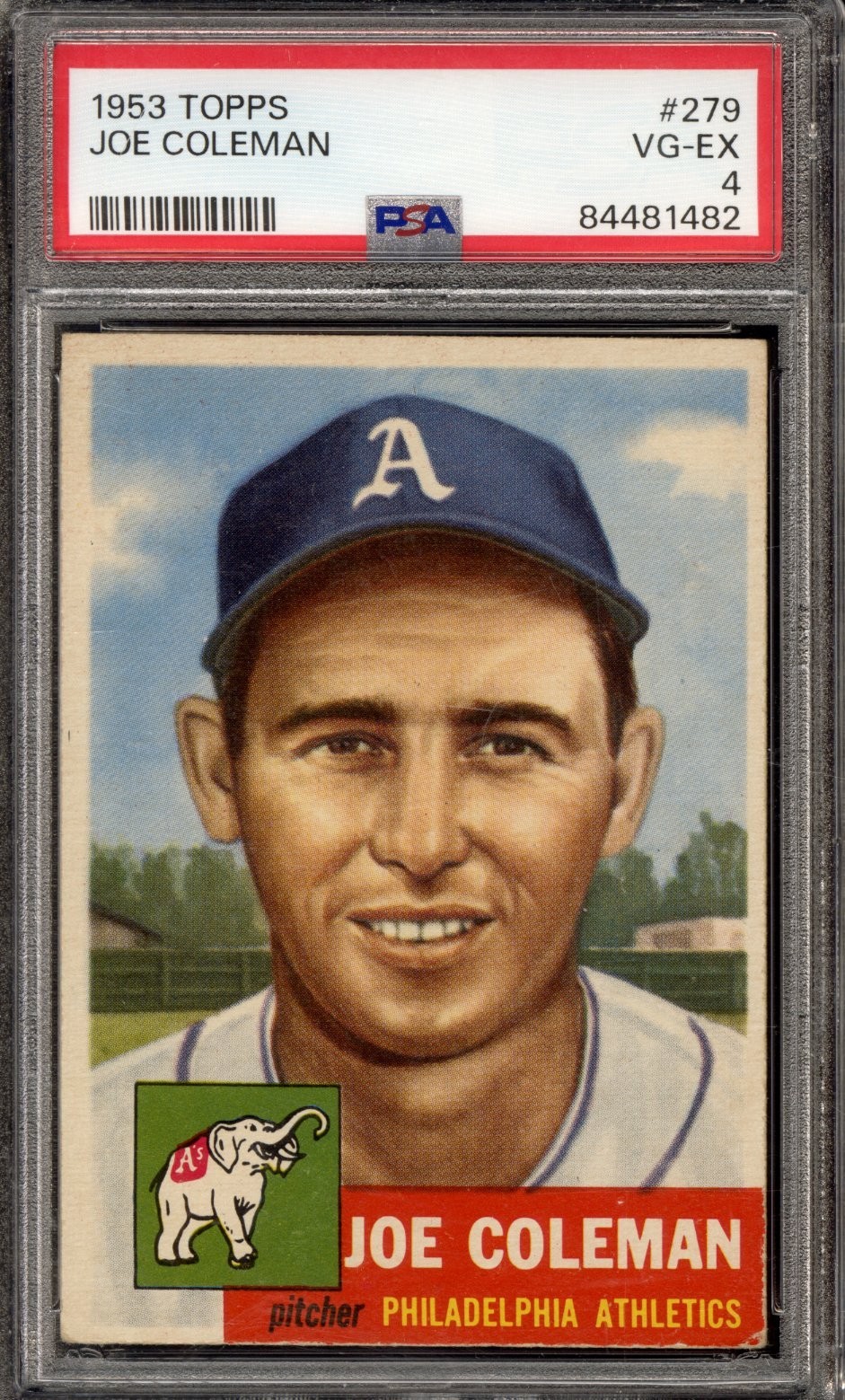 1953 Topps #279 Joe Coleman - PSA VG-EX 4 - Philadelphia A's - VSCARDS