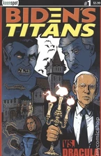 Biden's Titans Vs. Dracula 1A VF 2022 Stock Image