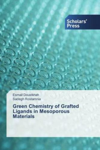 Thumbnail - Green Chemistry Of Grafted Ligands In Mesoporous Materials 2412