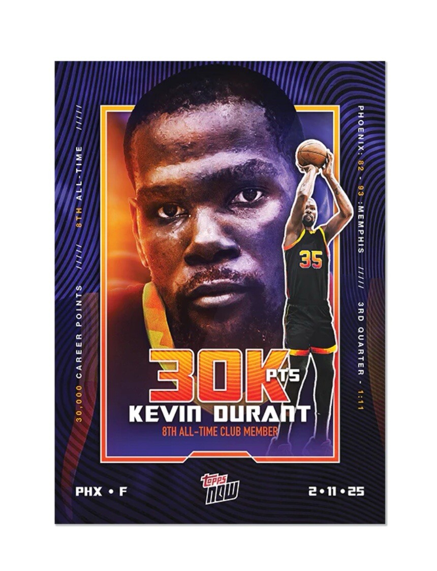 Kevin Durant 30k Points 2025 Topps NOW Basketball Card 11 Presale