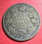 1903 Canada King Edward VII SILVER 25 CENTS! Good! Old Canadian Coin!