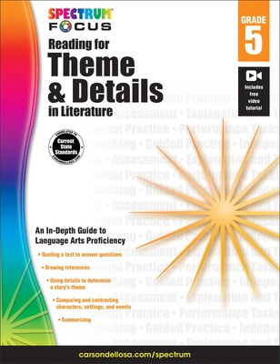 Spectrum - Reading for Theme and Details in Literature, Grade 5 (Spectrum Fo...