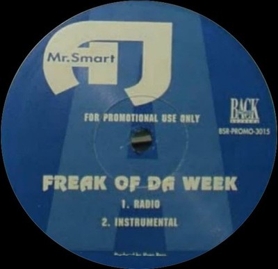 Mr. Smart - Freak Of Da Week / Get Mine (12'') (Very Good Plus (VG+)) - 399643411